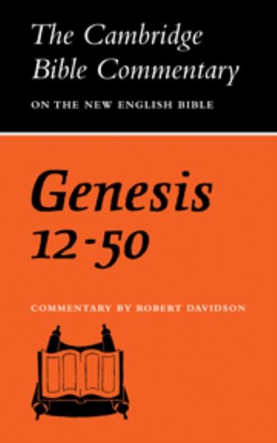 Cover for Robert Davidson · Genesis 12-50 - Cambridge Bible Commentaries on the Old Testament (Hardcover Book) (1979)