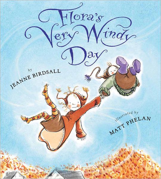 Cover for Jeanne Birdsall · Flora's Very Windy Day (Paperback Book) (2013)