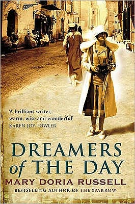 Dreamers Of The Day - Mary Doria Russell - Livros - Transworld Publishers Ltd - 9780552774857 - 12 de março de 2009