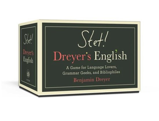 Cover for Benjamin Dreyer · STET! Dreyer's Game of English: A Game for Language Lovers, Grammar Geeks, and Bibliophiles (Flashcards) (2020)