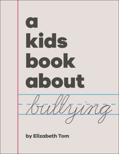 Cover for Elizabeth Tom · Kids Book about Bullying (Bok) (2024)