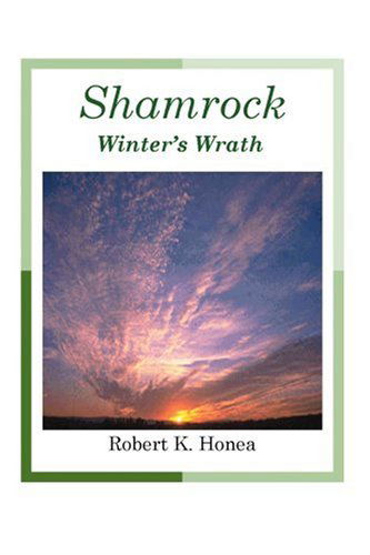 Cover for Robert Honea · Shamrock: Winter's Wrath (Paperback Book) (2004)