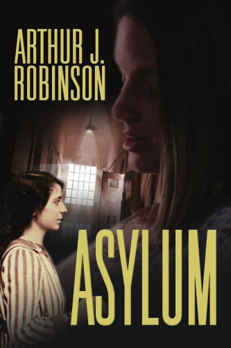 Cover for Arthur Robinson · Asylum (Paperback Book) (2005)
