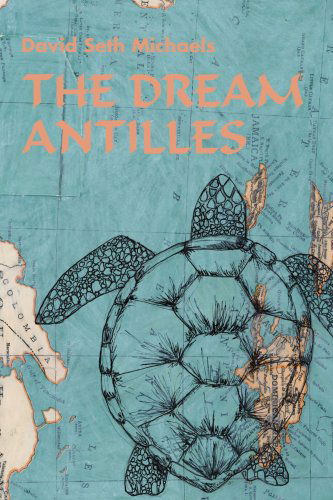 Cover for David Michaels · The Dream Antilles (Paperback Book) (2005)