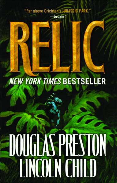 Cover for Douglas Preston · The Relic (Pendergast, Book 1) (Hardcover bog) (1996)