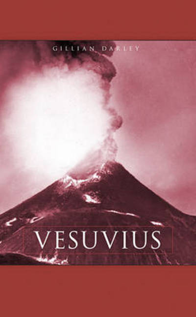 Cover for Gillian Darley · Vesuvius (Book) (2012)