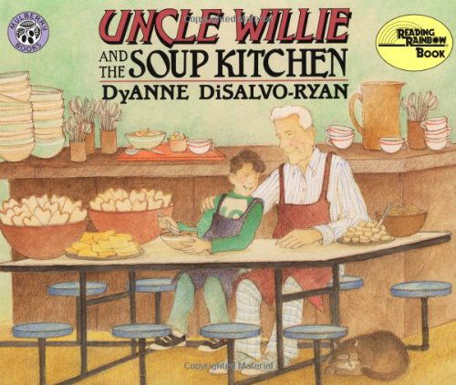 Cover for Dyanne Disalvo- Ryan · Uncle Willie and the Soup Kitchen - Reading Rainbow Book (Paperback Book) (1997)