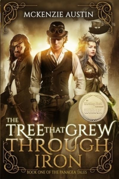 Cover for McKenzie Austin · The Tree That Grew Through Iron (Paperback Book) (2018)