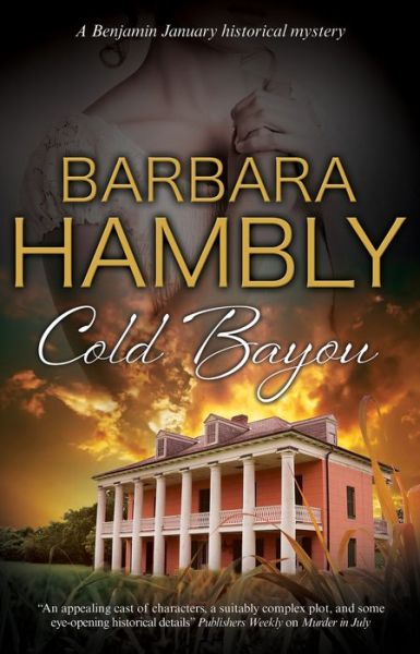 Cover for Barbara Hambly · Cold Bayou - A Benjamin January Mystery (Hardcover Book) [Main - Large Print edition] (2019)