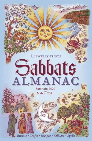 Llewellyn's 2021 Sabbats Almanac - Llewellyn - Merchandise - Llewellyn - 9780738754857 - 15. juli 2020
