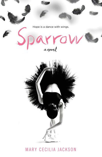 Cover for Mary Cecilia Jackson · Sparrow: A Novel (Gebundenes Buch) (2020)