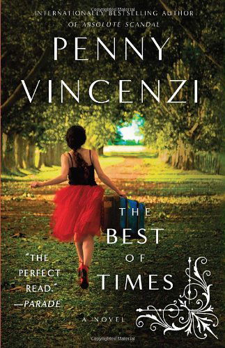 Cover for Penny Vincenzi · The Best of Times (Paperback Book) [1 Reprint edition] (2010)