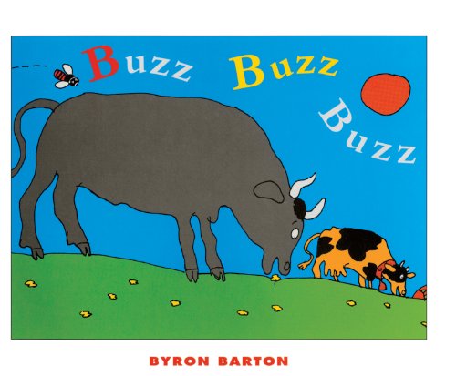 Cover for Byron Barton · Buzz, Buzz, Buzz (Gebundenes Buch) [Turtleback School &amp; Library Binding edition] (1995)