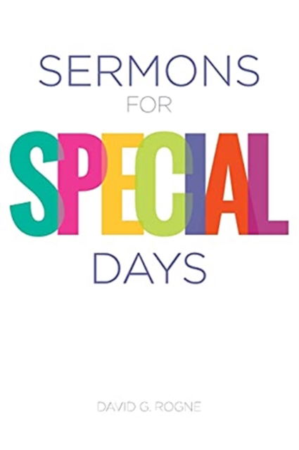 Cover for David George Rogne · Sermons for special days (Book) [First Edition. edition] (2014)