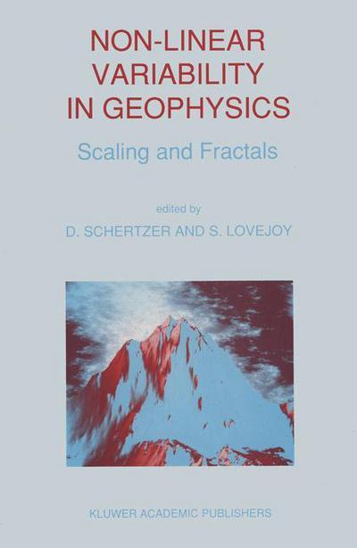 Cover for D Schertzer · Non-Linear Variability in Geophysics: Scaling and Fractals (Innbunden bok) [1991 edition] (1990)