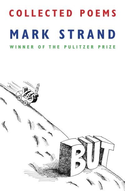 Cover for Mark Strand · Collected poems (Bog) [First edition. edition] (2016)