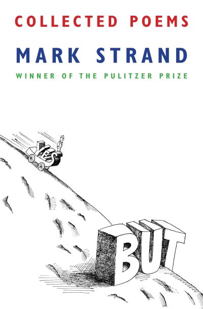 Collected poems - Mark Strand - Books - - 9780804170857 - March 1, 2016