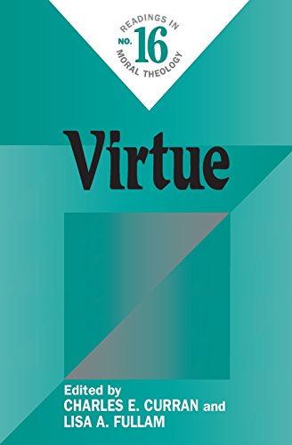 Cover for Curran, Charles E. (Scurlock University Professor of Human Values, Southern Methodist University) · Virtue: Readings in Moral Theology #16 (Paperback Book) (2011)