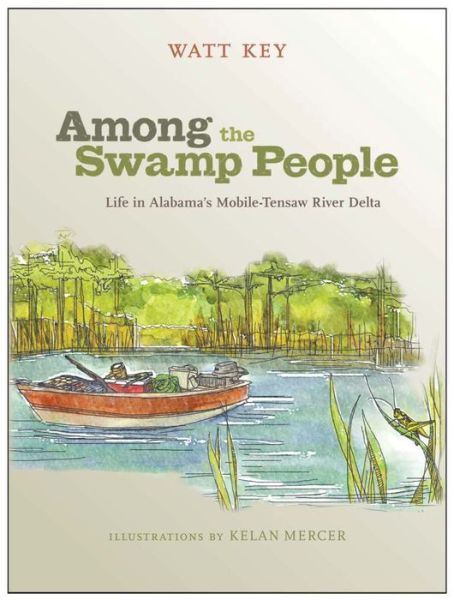 Cover for Watt Key · Among the Swamp People (Gebundenes Buch) (2015)