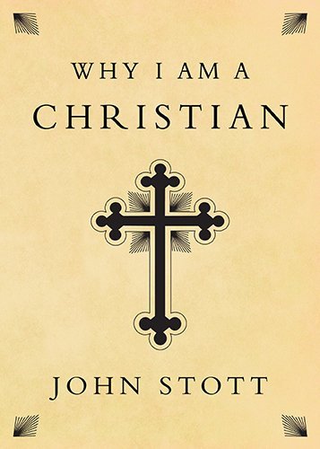 Cover for John Stott · Why I Am a Christian (Paperback Book) (2014)