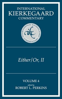 Either / Or, Part II - Robert L. Perkins - Książki - Mercer University Press - 9780865544857 - 30 czerwca 1995