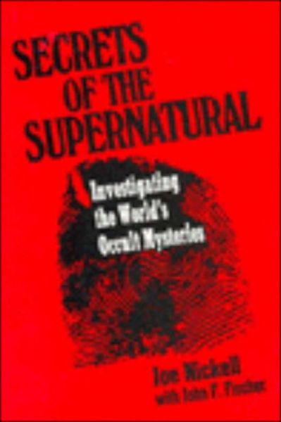 Cover for Joe Nickell · Secrets of the Supernatural (Paperback Book) (1991)