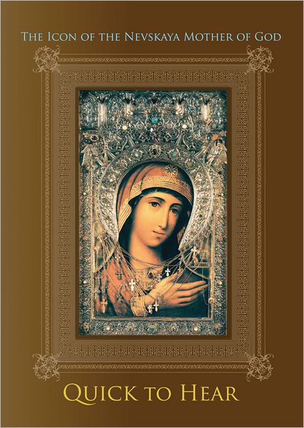 Cover for Gennady Belovolov · The Icon of the Nevskaya Mother of God ''Quick to Hear'' (Paperback Book) (2011)