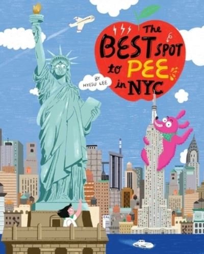 Cover for Hyesu Lee · The Best Spot to Pee in NYC (Innbunden bok) (2024)