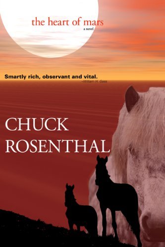 Cover for Chuck Rosenthal · The Heart of Mars (Innbunden bok) (2007)