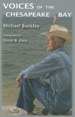 Cover for Michael Buckley · Voices of the Chesapeake Bay (Paperback Bog) (2012)