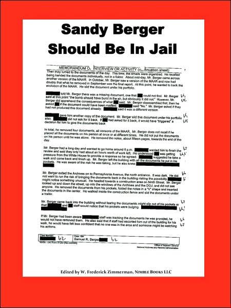 Cover for W Frederick Frederick Zimmerman · Sandy Berger Should Be in Jail (Pocketbok) (2007)