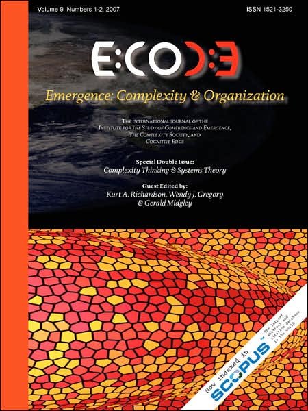 Cover for Kurt a Richardson · Emergence, Volume 9: Complexity &amp; Organization (9.1-2) (Paperback Book) (2007)
