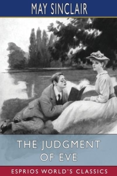 Cover for May Sinclair · The Judgment of Eve (Esprios Classics) (Paperback Bog) (2024)