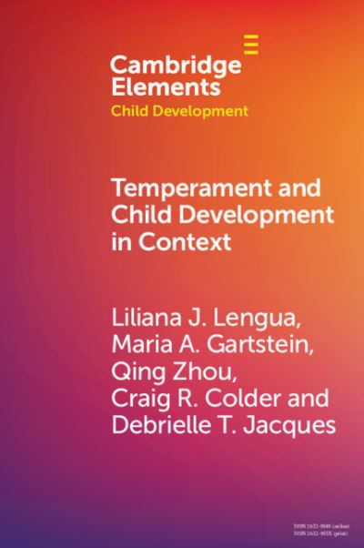 Cover for Lengua, Liliana J. (University of Washington) · Temperament and Child Development in Context - Elements in Child Development (Paperback Book) (2024)