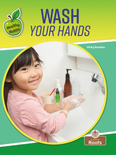 Cover for Vicky Bureau · Wash Your Hands (Book) (2023)