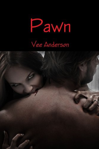 Cover for Vee Anderson · Pawn (Paperback Book) (2011)