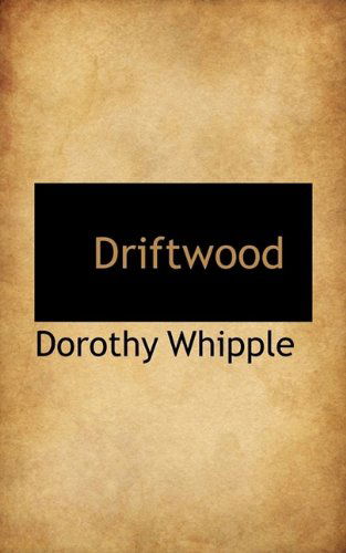 Cover for Dorothy Whipple · Driftwood (Paperback Book) (2009)