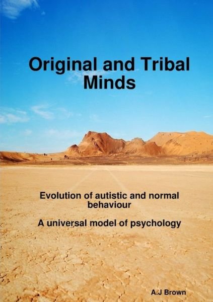 Cover for Andrew Brown · Original and Tribal Minds (Bog) (2016)