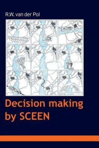 Cover for Ruud Van Der Pol · Decision making by SCEEN (Paperback Bog) (2016)