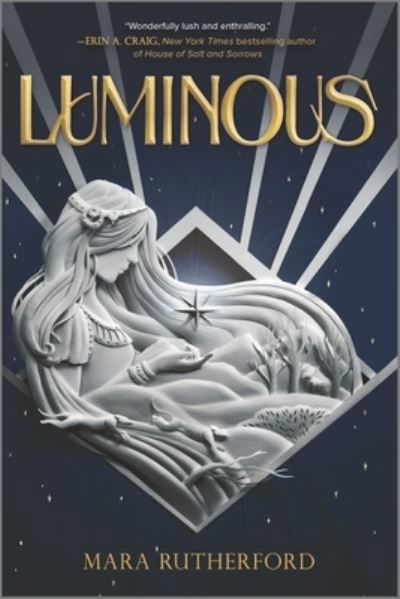 Luminous - Mara Rutherford - Kirjat - HarperCollins Publishers Inc - 9781335426857 - torstai 15. syyskuuta 2022