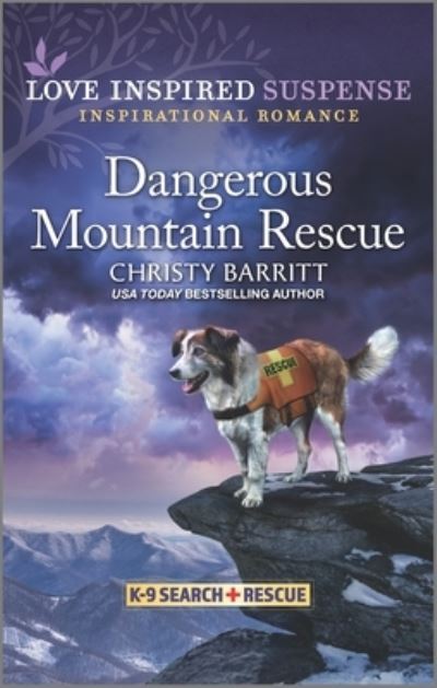 Cover for Christy Barritt · Dangerous Mountain Rescue (Paperback Book) (2022)