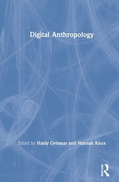 Cover for Haidy Geismar · Digital Anthropology (Hardcover Book) (2021)