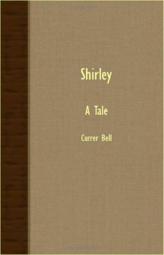 Cover for Currer Bell · Shirley - a Tale (Paperback Book) (2007)