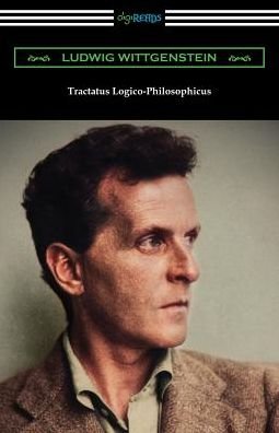 Tractatus Logico-Philosophicus - Ludwig Wittgenstein - Books - Digireads.com - 9781420962857 - June 18, 2019