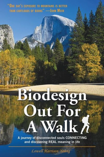 Cover for Lowell Harrison Young · Biodesign Out for a Walk (Paperback Book) (2011)