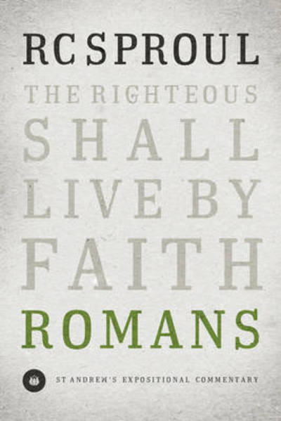 Cover for R. C. Sproul · Romans - St. Andrew's Expositional Commentary (Hardcover Book) (2009)