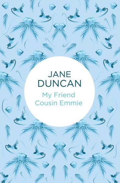 Cover for Jane Duncan · My Friend Cousin Emmie - My Friends... (Paperback Book) (2015)