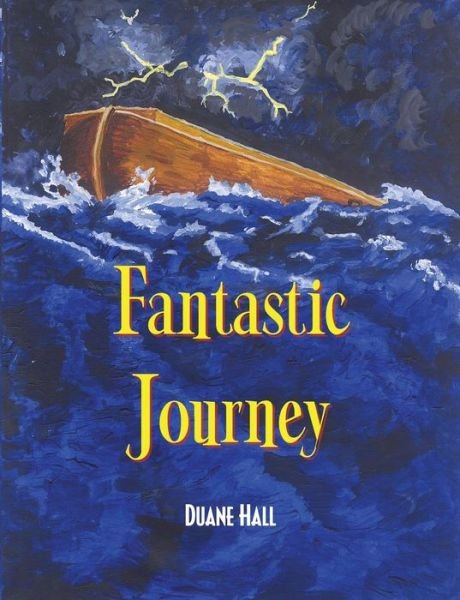 Cover for Duane Hall · Fantastic Journey (Paperback Book) (2018)