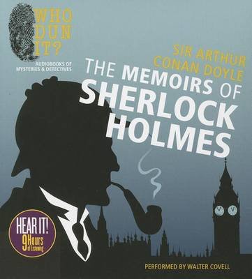 Cover for Arthur Conan Doyle · The Memoirs of Sherlock Holmes (CD) (2013)