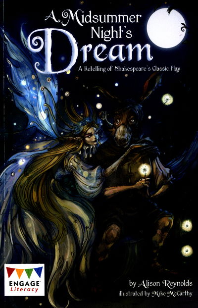 Alison Reynolds · A Midsummer Night's Dream: A Retelling of a Classic Tale - Engage Literacy Dark Red (Taschenbuch) (2017)